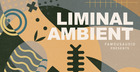 Liminal Ambient