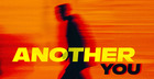 Another You